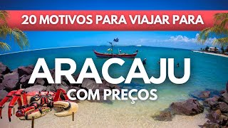 O que fazer em Aracaju Sergipe 2024  Dicas com preços de passeios hospedagem e muito mais [upl. by Dis706]