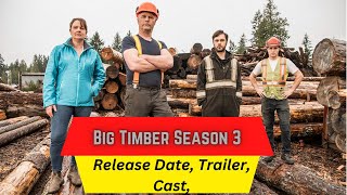 Big Timber Season 3 Release Date  Trailer  Cast  Expectation  Ending Explained [upl. by Malley597]