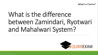 What is the difference between Zamindari Ryotwari and Mahalwari System [upl. by Huai379]