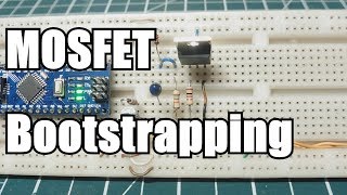 MOSFET Bootstrapping [upl. by Rania951]