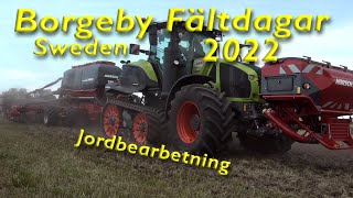 Borgeby Fältdagar 2022 Jordbearbetning [upl. by Netti366]