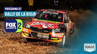 PROGRAMA 07  Rally Argentino FOX SPORTS I Rally de La Rioja 2023 [upl. by Nnyleitak]