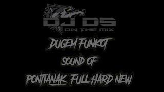 DJ MIXTAPE FUNKOT HARD NEW 2024 ‼️FULL INSTRUMEN PONTIANAK FYP TERBARU [upl. by Adliwa]