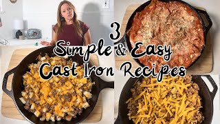 3 Simple amp Easy Cast Iron Recipes Simple amp Easy Recipes [upl. by Marja]