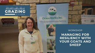 GrassWorks Workshop Managing for Resiliency with Sheep and Goats [upl. by Allemat]