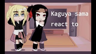 Kaguya sama love Is war reacts [upl. by Talbot]