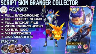 NEW Script Skin Granger Collector No Password  Full Effect amp Voice Update  New Patch [upl. by Ahola]