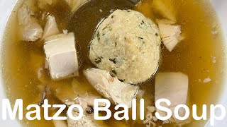 Matzo Ball Soup [upl. by Francklyn]