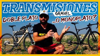 GRAVEL ¿Transmisión monoplato o doble plato  BIKEPACKING  Javier Bañón Izu [upl. by Ronile]