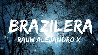 Rauw Alejandro x Anitta  Brazilera  Best Songs [upl. by Yromas]