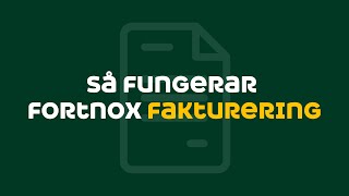 Så fungerar Fortnox fakturering [upl. by Nicolai988]