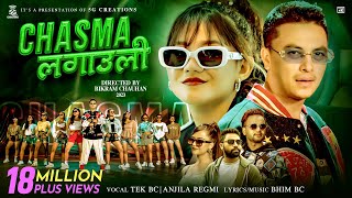 CHASMA LAGAULI PAUL SHAH • KHUSHI KARKI • TEK BC • ANJILA REGMI • BHIM BC •OFFICIAL MV [upl. by Khosrow]