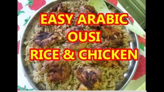 OUZI RECIPEll RICE WITH CHICKEN OFW FIL ARAB MUMS OWN VERSION [upl. by Ranie]