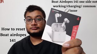 Boat airdopes 141 one side not working  How to reset boat airdopes 141 🤔💯 [upl. by Jamey]