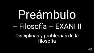 Filosofía para EXANIII  Disciplinas de la filosofía [upl. by Dorman]