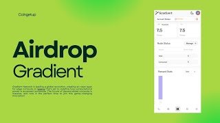 MASSIVE Airdrop Opportunity Earn Big with Gradient Network  StepbyStep Guide [upl. by Ardnuahsal]