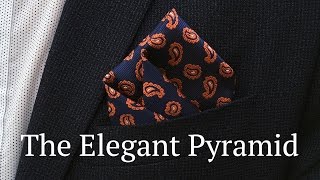 The Elegant Pyramid  How to Fold a Pocket Square [upl. by Ardnaed]