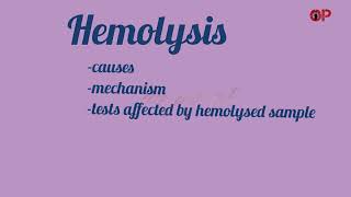 Hemolysis causes mechanism biochemical tests affected by hemolysed sample [upl. by Kwan]