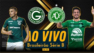 Goiás x Chapecoense  AO VIVO  Brasileirão Série B [upl. by Ondine]