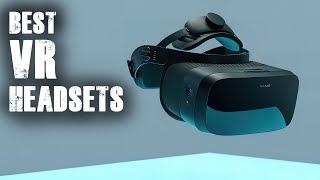 TOP 10 BEST VR HEADSETS 2022  2023 [upl. by Erehc]