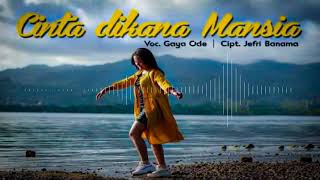 LAGU JOGET TERBARU 2021  CINTA DIKANA MANSIA  Voc Gaya ode   By Dj Etoo ft Husdy Gehe DMC [upl. by Allard]