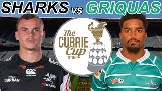 SHARKS vs GRIQUAS Semi FINAL Currie Cup 2021 Live Commentary [upl. by Estele817]