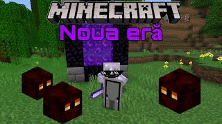 MINECRAFT Noua eră ep 4  Facem portalul din Nether [upl. by Aiksas]