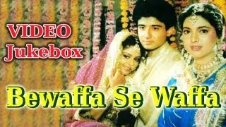 Bewaffa Se Waffa  Song Collection  Juhi Chawla  Vivek Mushran  Asha Bhosle  Usha Khanna [upl. by Nilhtac]