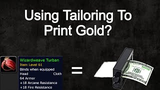 Printing Gold With Tailoring   Wizardweave Turban Wow Classic Guide [upl. by Mezoff]