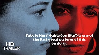 Talk to Her  Hable con Ella 2002 Trailer  Directed by Pedro Almodóvar [upl. by Ty456]