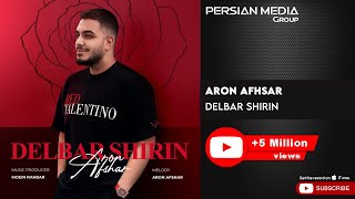 Aron Afshar  Delbar Shirin  آرون افشار  دلبر شیرین [upl. by Meean]