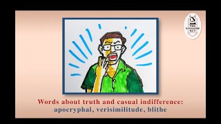 Words about truth and casual indifference apocryphal verisimilitude blithe [upl. by Yelnek]