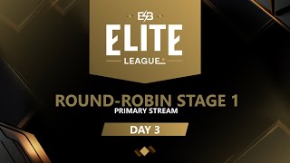 EN Elite League RoundRobin Stage Day 3 A 12 [upl. by Medeah]