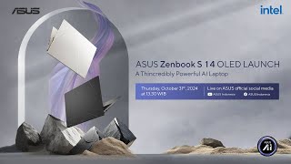 ASUS Zenbook S 14 OLED UX5406  Live Launching Event [upl. by Janot151]