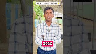 Future of English Language 🤣 makeitviral funny comedy supportme viralshort shortsvideo [upl. by Yellah]