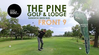 ZoloGolf  Front 9 The Pine Golf amp Lodge [upl. by Lladnor962]