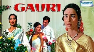 Gauri  Part 1 Of 15  Sanjeev Kumar  Nutan  Superhit Bollywood Movies [upl. by Avram944]