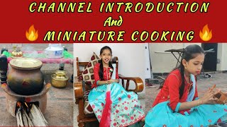 INTRODUCTION MINIATURE COOKING AKSHAYA ❤️ AZHAGU MAYIL ❤️ KANNAN❤️BHAGAVATHY [upl. by Kasevich]