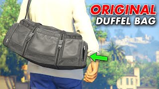 Easiest Way To Get The Original Duffel Bag On ANY OUTFIT In GTA 5 Online Solo Duffel Bag Glitch [upl. by Nemad710]