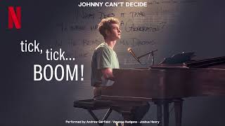 Andrew Garfield  Johnny Cant Decide feat Vanessa Hudgens amp Joshua Henry Official Audio [upl. by Neile]