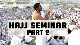 Hajj Seminar  Part 25  Tawfique Chowdhury [upl. by Urbana]