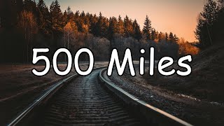 500 Miles  Justin Timberlake  Carey Mulligan amp Stark Sands Lyric Video [upl. by Corena]