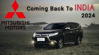 Mitsubishi 2024 Back with Pajero in India [upl. by Hulburt]