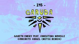 Gareth Emery feat Christina Novelli  Concrete Angel MitiS Remix [upl. by Harpp]