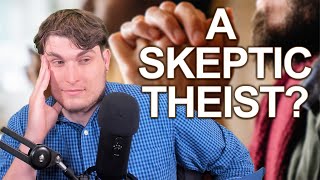 Theism With A Dash Of Skeptic [upl. by Dworman983]