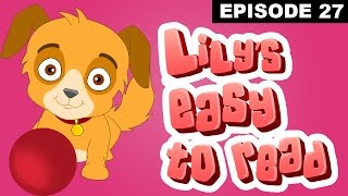 The Discontented Dog  Reading Practice for Kids  Rebus Stories  Lilys Easy To Read  Episode 27 [upl. by Ahsilek]