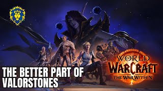 WoW The War Within  Alliance Quests  The Better Part of Valorstones [upl. by Norrie47]