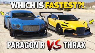 GTA 5 ONLINE  THRAX VS PARAGON R WHICH IS FASTEST [upl. by Rosenberger]