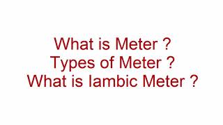 What is Meter  What is Iambic Meter and types of Meter [upl. by Herb]