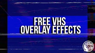 Free VHS Overlay Effect Download Link [upl. by Knoll]